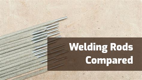 Welding Rods Compared: 6010, 6011, 6013, 7018